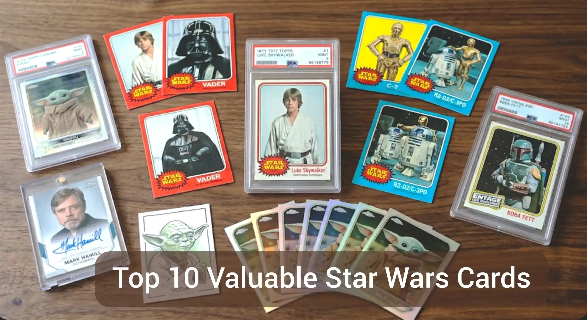 Top 10 Most Valuable Star Wars Cards