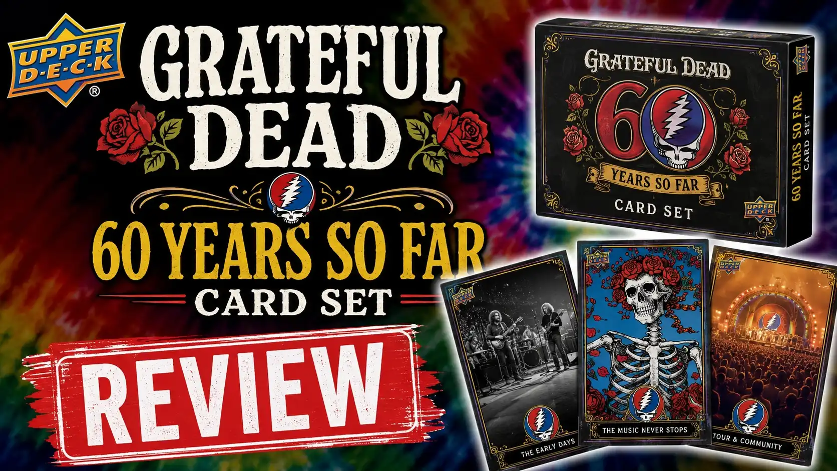 Upper Deck Grateful Dead Cards: 60 Years So Far Card Set Review